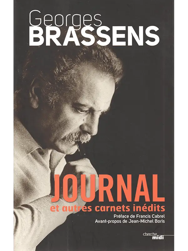 G. Brassens : Journal et autres carnets inédits