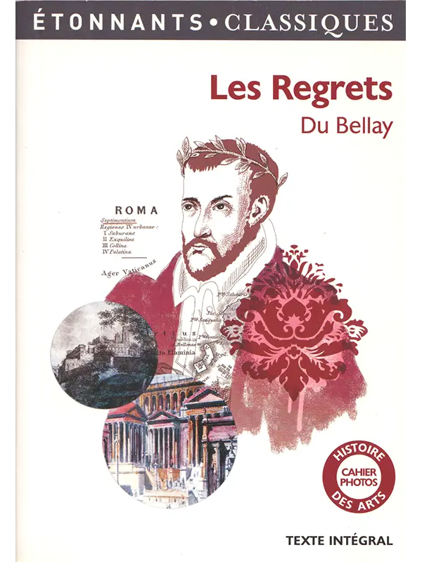 Joachim Du Bellay : Les Regrets