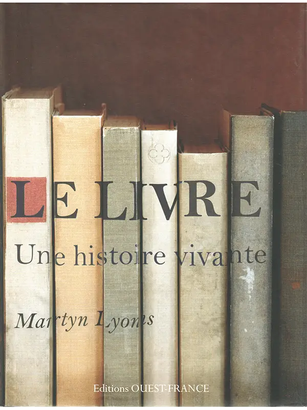 Martin Lyons : Le livre, une histoire vivante