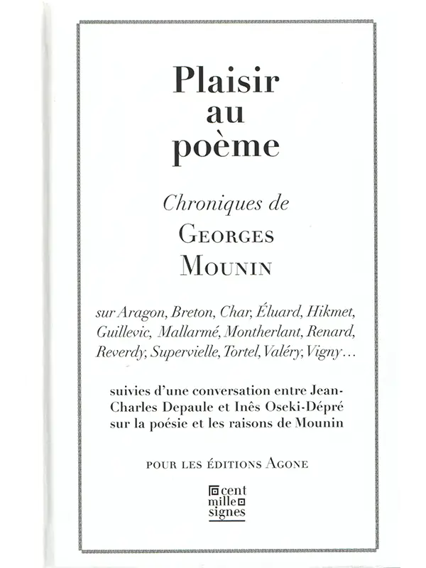 Georges Mounin : Plaisir au poème