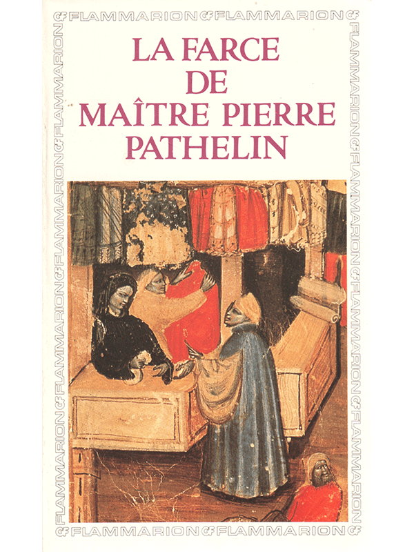 La farce de maître Pierre Pathelin