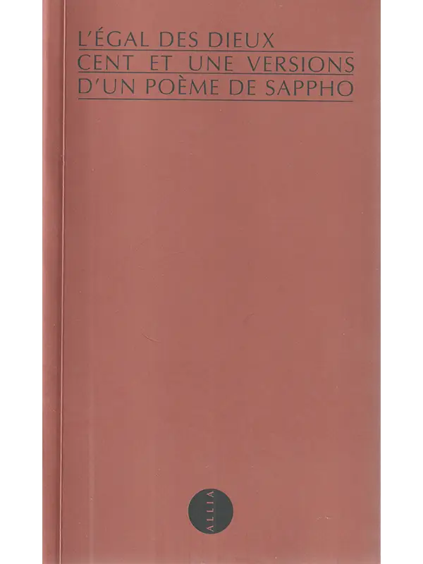 Cent et une versions d'un poème de Sappho